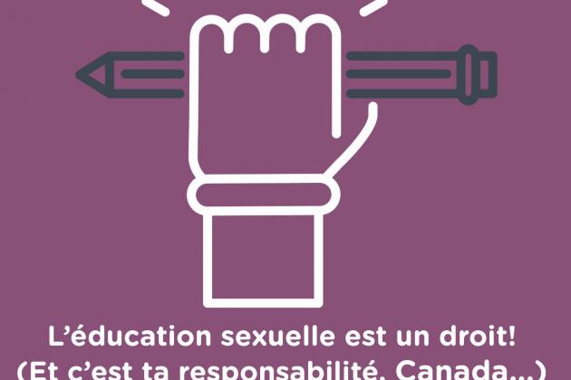 L'éducation sexuelle est un droit!