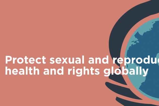 Global Leadership On Sexual And Reproductive Health And Rights Action 